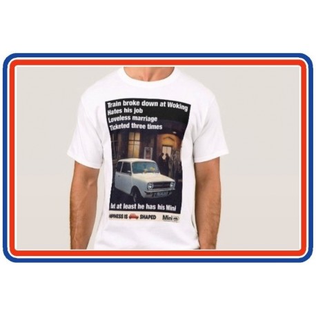 Happiness is Mini Shaped Parody T-Shirt