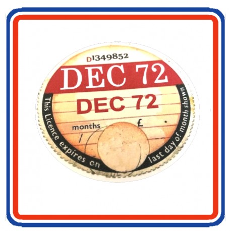December 1972 Replica Tax Disc