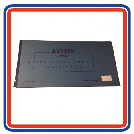 Austin Seven & Mini Replica Maintenance Service & Voucher Book 1961