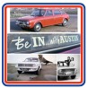 "Be IN ...with AUSTIN!" Repro Window Sticker